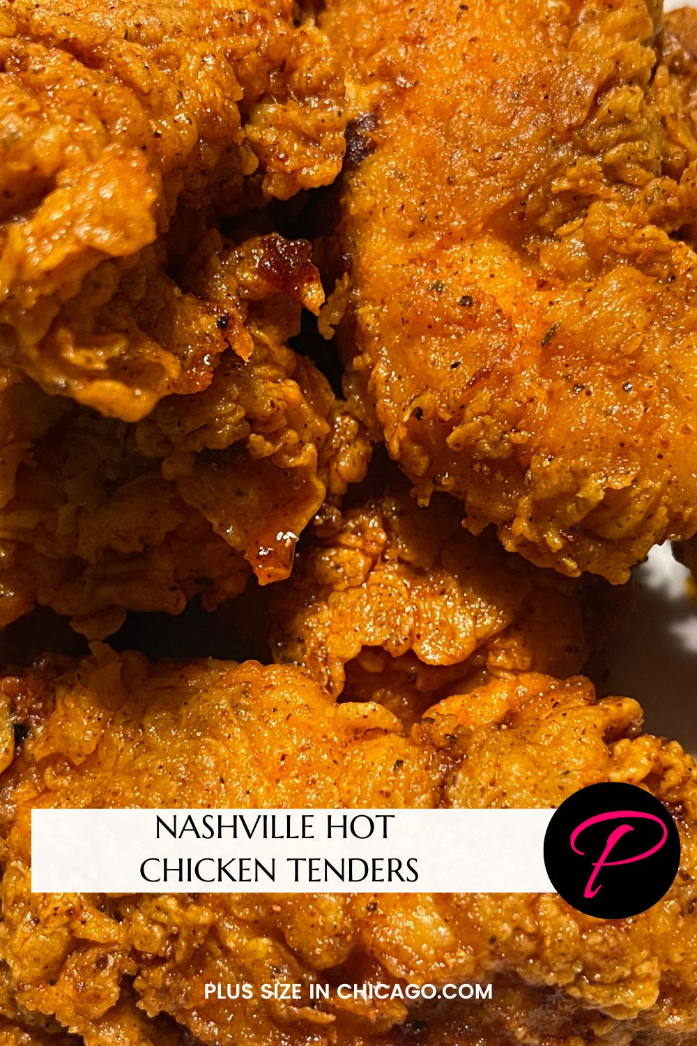 Recipe Nashville Hot Chicken Tenders Plus Size in Chicago